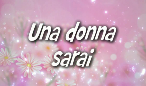 Una donna sarai titolo
