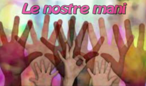 Le nostre mani (titolo)